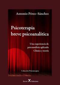 Portada del libro Psicoterapia breve psicoanalítica de Antonio Pérez-Sánchez