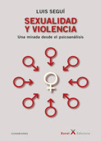 Sexualidad y violencia, de Luís Segui